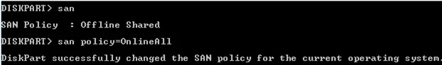 diskpart change san policy from offline shared to onlineall